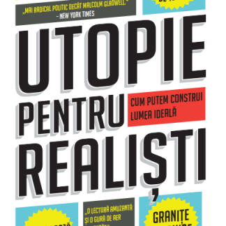 Utopie pentru realisti