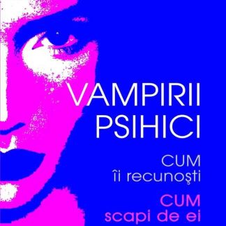 Vampirii psihici