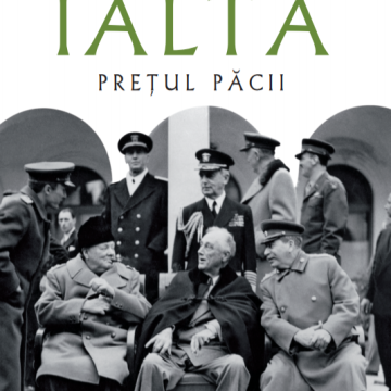 Ialta. Pretul pacii