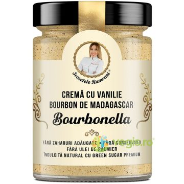 Bourbonella Crema cu Vanilie Bourbon de Madagascar Secretele Ramonei 350g